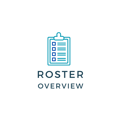 Roster Overview